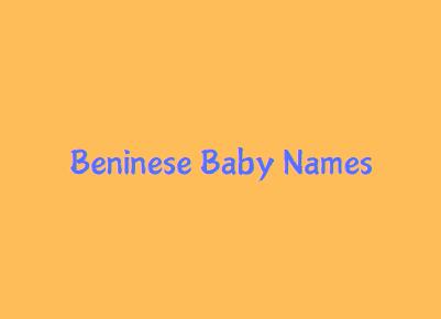 Beninese Origin Baby Boy & Girl Names