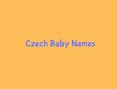 Czech Origin Baby Boy & Girl Names