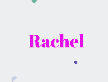 Rachel: Name Meaning, Origin, Popularity