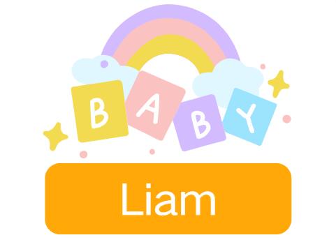 Liam: Baby Boy Name Meaning and Origin