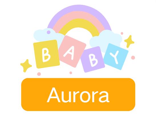 Aurora: Baby Girl Name Meaning and Origin