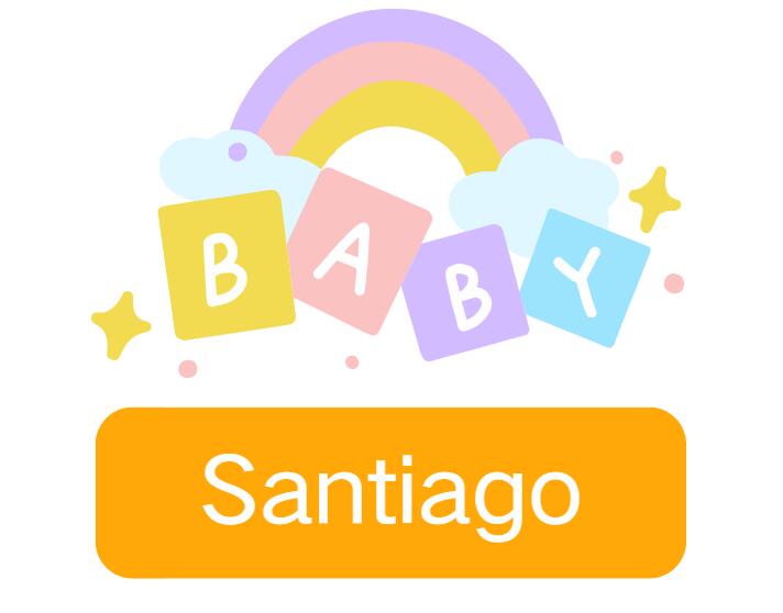 Santiago: Baby Boy Name Meaning and Origin