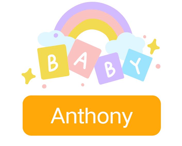 Anthony: Baby Boy Name Meaning and Origin