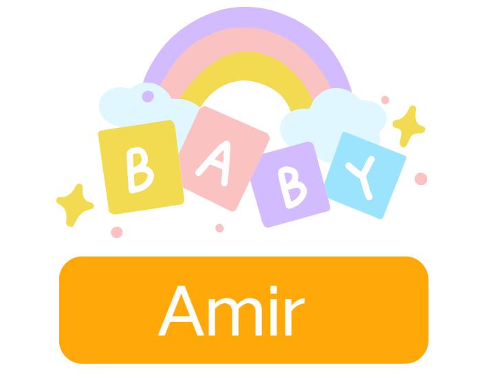 Amir: Baby Boy Name Meaning and Origin