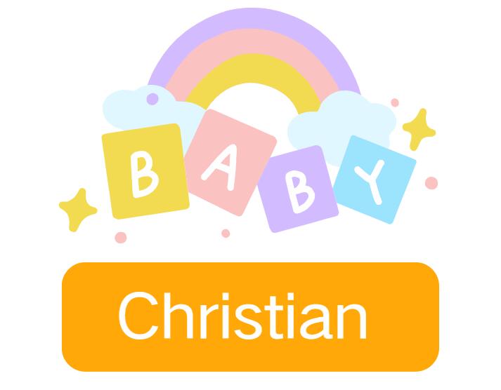 Christian: Baby Boy Name Meaning and Origin