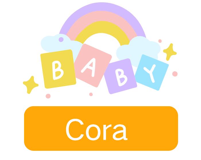 Cora: Baby Girl Name Meaning and Origin