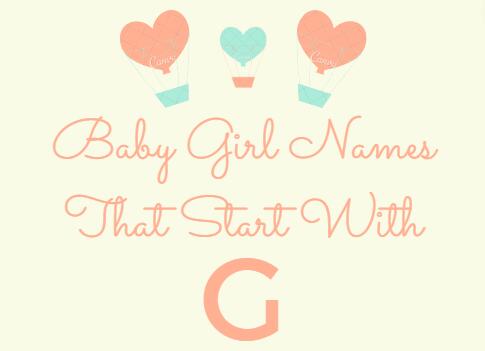 155 Baby Girl Names That Start With G (Meanings, Origins)