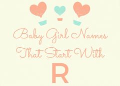 240 Baby Girl Names That Start With R (Meanings, Origins)