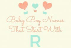 297 Baby Boy Names That Start With R (Meanings, Origins)