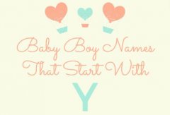 300 Baby Boy Names That Start With Y (Meanings, Origins)