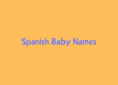 Spanish Origin Baby Boy & Girl Names