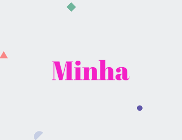 Minha Name Meaning in Urdu