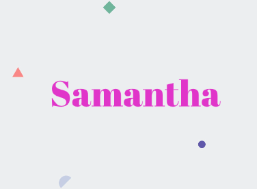 Samantha: Baby Girl Name Meaning and Origin