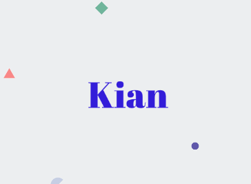 Kian Name Meaning