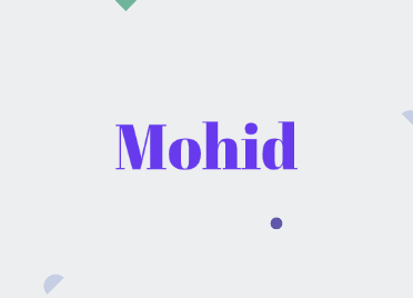 Mohid: Name Meaning, Origin, Popularity