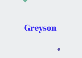 Greyson: Name Meaning, Origin, Popularity